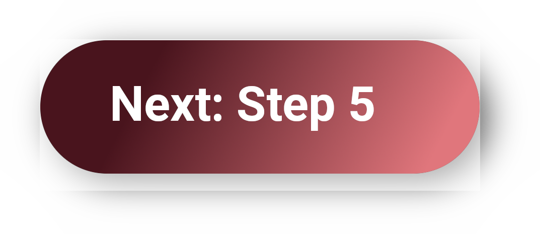 Next: Step 5